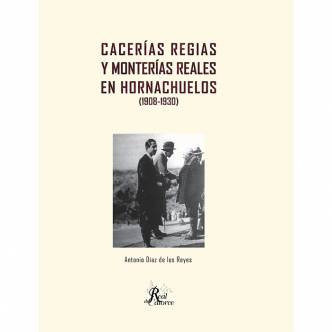 Cacerias Regias y Monterias...